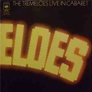 The Tremeloes - Live In Cabaret download flac
