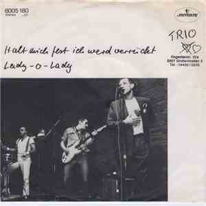 Trio - Halt Mich Fest Ich Werd Verrückt download flac
