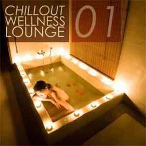 Various - Chillout Wellness Lounge download flac