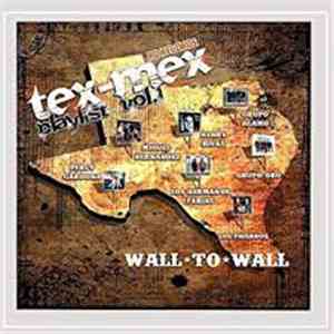Various - Tex-mex Playlist Vol. 1 - Wall To Wall download flac