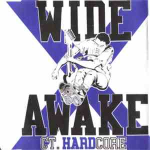 Wide Awake - Ct. Hardcore download flac