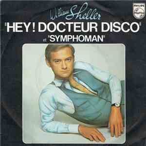 William Sheller - Hey ! Docteur Disco download flac