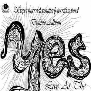Yes - Live At The Long Beach Arena, Calif. 3/19/74 download flac
