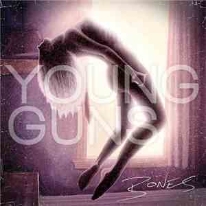 Young Guns  - Bones download flac