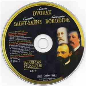 Anton Dvorak, Camille Saint-Saëns, Alexander Borodin - Passion Classique CD 9 download flac