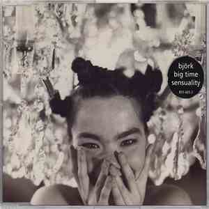Björk - Big Time Sensuality download flac