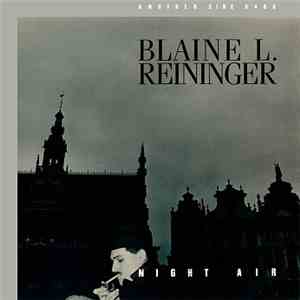 Blaine L. Reininger - Night Air download flac