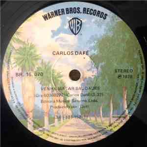 Carlos Dafé - Venha Matar Saudades / Escorpião download flac
