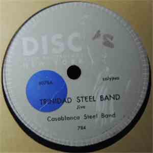 Casablanca Steel Band - Trinidad Steel Band download flac