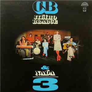 CB Jiřího Brabce & Naďa - 3 download flac