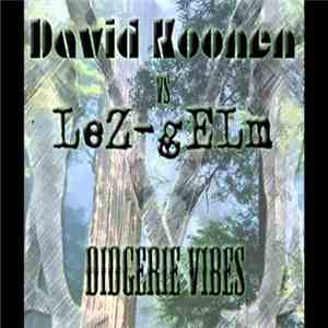 David Koonen & Lez-Gelm - Didgerie Vibes download flac