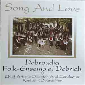 Dobroudja Folk Ensemble - Song and Love download flac