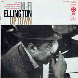Duke Ellington And His Orchestra - Hi-Fi Ellington Uptown download flac