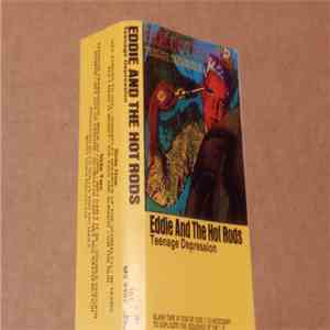 Eddie And The Hot Rods - Teenage Depression download flac