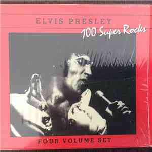 Elvis Presley - 100 Super Rocks download flac