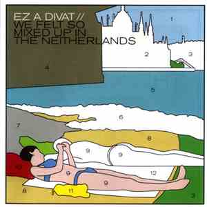 Ez A Divat - We Felt So Mixed Up In The Neitherlands download flac