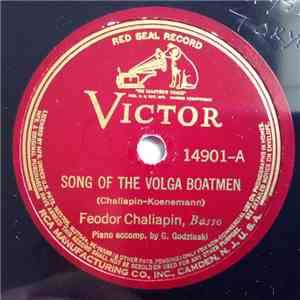 Feodor Chaliapin - Song Of The Volga Boatmen / Song Of The Flea download flac