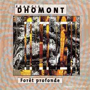 Francis Dhomont - Forêt Profonde download flac