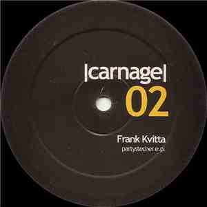 Frank Kvitta - Partystecher E.P. download flac