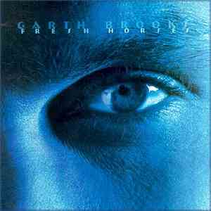 Garth Brooks - Fresh Horses download flac