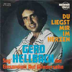 Gerd Hellbach - Du Liegst Mir Im Herzen download flac