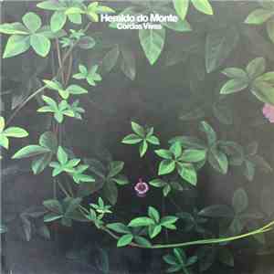 Heraldo Do Monte - Cordas Vivas download flac