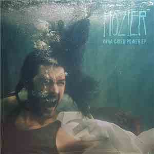 Hozier - Nina Cried Power EP download flac