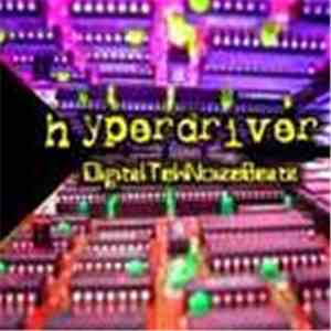 Hyperdriver - DigitalTekNoizeBeatz download flac
