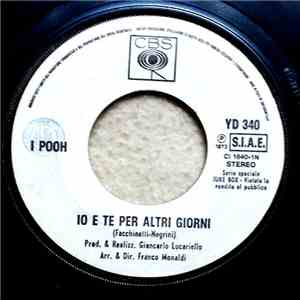 I Pooh - Io E Te Per Altri Giorni download flac