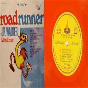 JR. Walker & The All Stars - Road Runner download flac