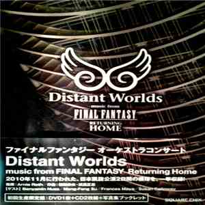 Kanagawa Philharmonic Orchestra And Wagner Society Male and Female Choir Directed By Arnie Roth Featuring Benyamin Nuss, Meng-Feng Su, Susan Calloway And Frances Maya - Distant Worlds Music From Final Fantasy Returning Home download flac