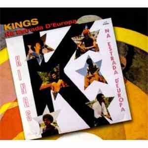 Kings - Na Estrada D'Europa FLAC album
