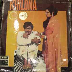 Laxmikant Pyarelal - Khilona download flac