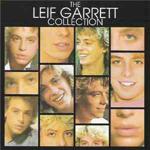 Leif Garrett - The Leif Garrett Collection download flac