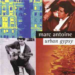 Marc Antoine - Urban Gypsy download flac