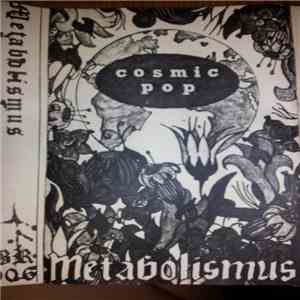 Metabolismus - Cosmic Pop download flac