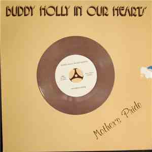 Mother's Pride  - Buddy Holly In Our Hearts download flac