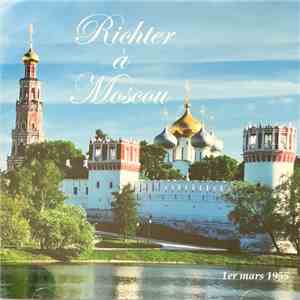 Richter - Richter À Moscou / 1er Mars 1955 download flac
