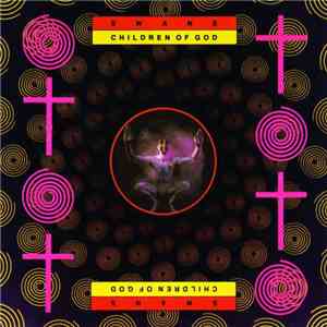 Swans - Children Of God download flac