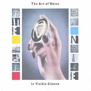 The Art Of Noise - In Visible Silence download flac