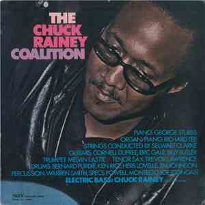 The Chuck Rainey Coalition - The Chuck Rainey Coalition download flac