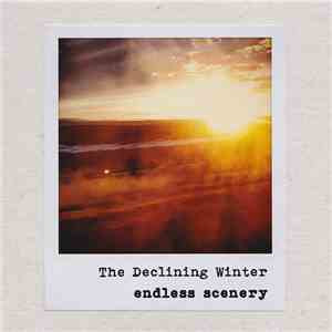 The Declining Winter - Endless Scenery download flac