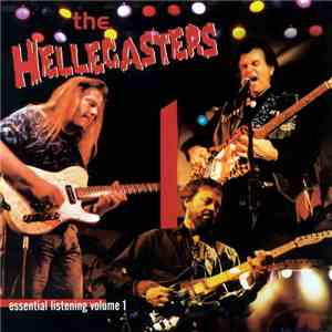 The Hellecasters - Essential Listening Volume 1 download flac