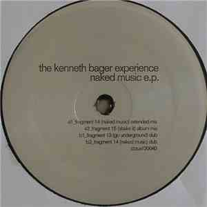The Kenneth Bager Experience - Naked Music E.P. download flac