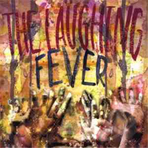The Laughing - Fever FLAC album