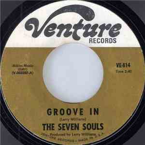 The Seven Souls - Groove In / Got To Find A Way download flac