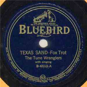 The Tune Wranglers - Texas Sand / Lonesome Blues download flac