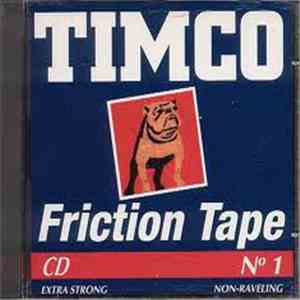 Timco - Friction Tape download flac