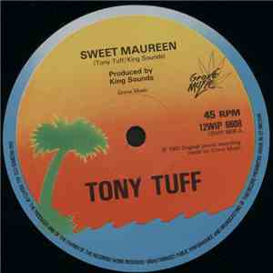 Tony Tuff - Sweet Maureen / Lovers Rocking & Skanking download flac