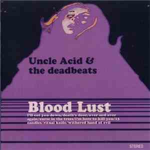 Uncle Acid & The Deadbeats - Blood Lust download flac